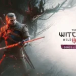 The Witcher 3 Songs of the Past: tudo sobre a nova expansão de Geralt